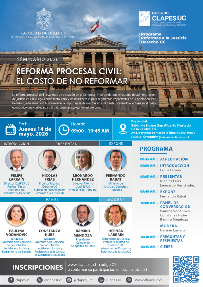 Clapes UC | Seminario "Reforma Procesal Civil: El costo de no reformar"