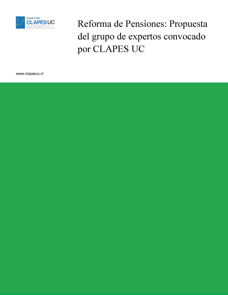 Clapes UC | Reforma de Pensiones: Propuesta del grupo de expertos ...
